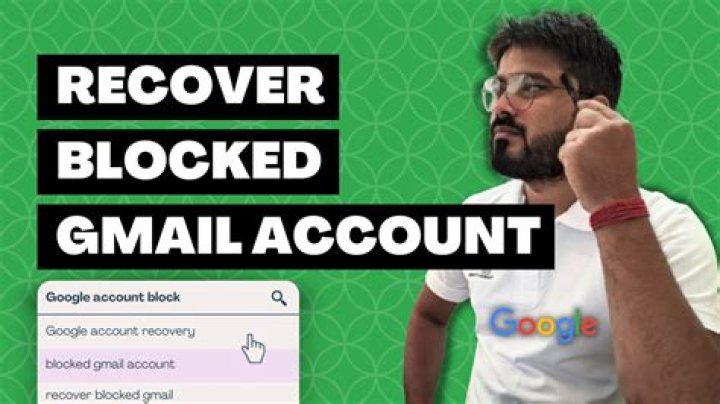 How do I unblock a blocked Google account?