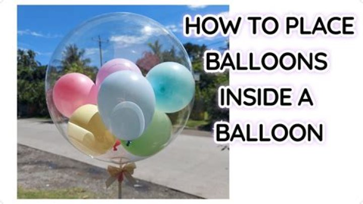 What can you put inside a balloon?